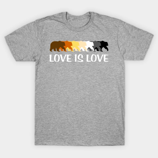 Love is Love Bear Pride T-Shirt by Husky Bear Designs